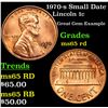 Image 1 : 1970-s Small Date Lincoln Cent 1c Grades GEM Unc RD