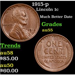 1915-p Lincoln Cent 1c Grades Choice AU