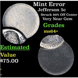 Mint Error Jefferson Nickel 5c Grades Choice+ Unc