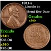 1911-s Lincoln Cent 1c Grades xf