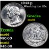 Image 1 : 1943-p Washington Quarter 25c Grades GEM+ Unc