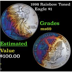 1998 Rainbow Toned Silver Eagle Dollar $1 Grades ms69