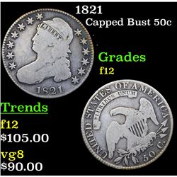 1821 Capped Bust Half Dollar 50c Grades f, fine