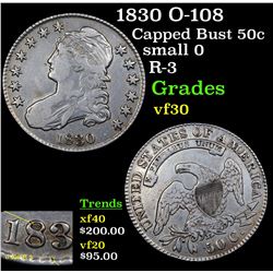 1830 O-108 Capped Bust Half Dollar 50c Grades vf++