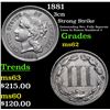 Image 1 : 1881 Three Cent Copper Nickel 3cn Grades Select Unc