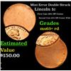 Image 1 : Mint Error Double Struck Lincoln Cent 1c Grades Select+ Unc RD