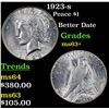 Image 1 : 1923-s Peace Dollar $1 Grades Select+ Unc