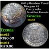 1887-p Rainbow Toned Morgan Dollar $1 Grades GEM Unc