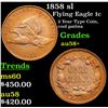 Image 1 : 1858 sl Flying Eagle Cent 1c Grades Choice AU/BU Slider+