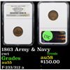 Image 1 : NGC 1863 Army & Navy Civil War Token 1c Graded au55 By NGC