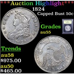***Auction Highlight*** 1824 Capped Bust Half Dollar 50c Graded Choice AU By USCG (fc)