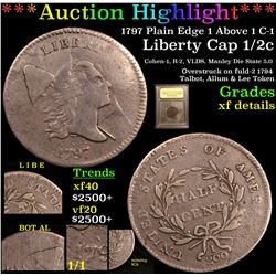 *Highlight Of Entire Auction* 1797 Plain Edge Liberty Cap 1 above 1 C-1, 1/2c Graded xf details USCG