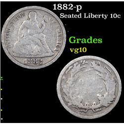 1882-p Seated Liberty Dime 10c Grades vg+