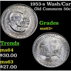 1953-s Wash/Car Old Commem Half Dollar 50c Grades Select+ Unc