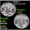 Image 1 : 1940-s Mercury Dime 10c Grades GEM+ Unc