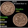 Image 1 : 1845 Braided Hair Large Cent 1c Grades vf+