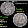 Image 1 : 1838 Capped Bust Half Dollar 50c Grades vg details