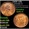 Image 1 : 1909 vdb Lincoln Cent 1c Grades GEM Unc RB