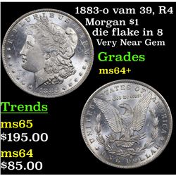 1883-o vam 39, R4 Morgan Dollar $1 Grades Choice+ Unc