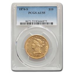 1874-S $10 Liberty Gold Eagle AU-55 PCGS