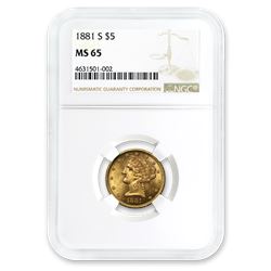 1881-S $5 Liberty Gold Half Eagle MS-65 NGC