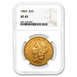 1860 $20 Liberty Gold Double Eagle XF-45 NGC