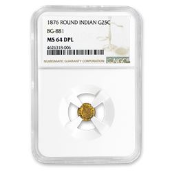 1876 Indian Round 25 cent Gold MS-64 DPL NGC (BG-881)