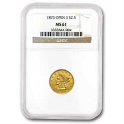 1873 $2.50 Liberty Gold Quarter Eagle Gold Open 3 MS-61 NGC