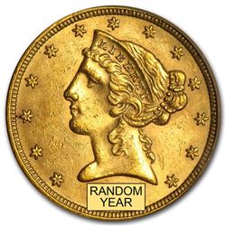 $5 Liberty Gold Half Eagle BU (Random Year)