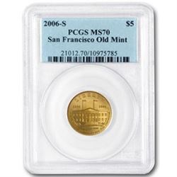 2006-S Gold $5 Commem San Francisco Old Mint MS-70 PCGS
