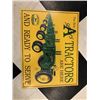 Image 1 : NO RESERVE JOHN DEERE A SERIES TRACTORS COLLECTIBLE SIGN