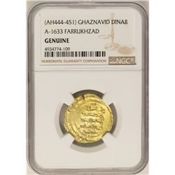AH444-451 Ghaznavid Dinar A-1633 Farrukhzad Gold Coin NGC Genuine