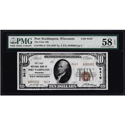 Serial #3 1929 $10 Port Washington, WI CH# 9419 National Note PMG Ch. About Unc 58EPQ