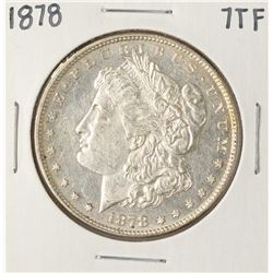 1878 7TF $1 Morgan Silver Dollar Coin