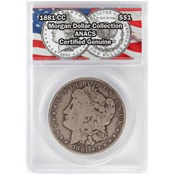 1881-CC $1 Morgan Silver Dollar Coin ANACS Certified Genuine