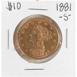 1881-S $10 Liberty Head Eagle Gold Coin