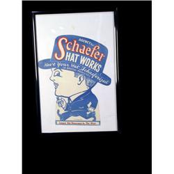 Schaefer Hat Works  Framed sign    circa 1923