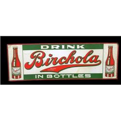 "Birchola"  tin sign   circa 1930