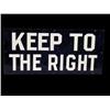 Image 1 : "Keep to the Right"  porcelain sign