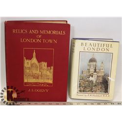 2 EARLY 20TH CENTURY BOOKS ON LONDON, EACH