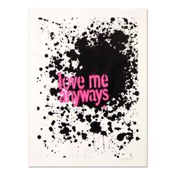 Padhia Avocado, "Love Me Anyways" Hand Painted Unique Variation Silkscreen, Numbered 4/12 and Hand S