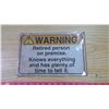 Image 1 : WARNING, RETIRED PERSON - REPRODUCTION TIN SIGN