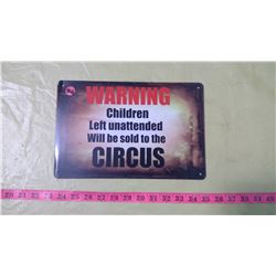 WARNING - REPRODUCTION TIN SIGN