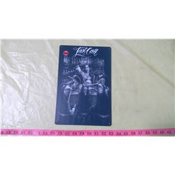 LAST CALL - REPRODUCTION TIN SIGN