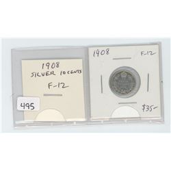 1908 silver 10 cents. F-12.