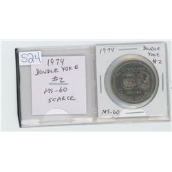 1974 Double Yoke #2 nickel dollar. MS-60.