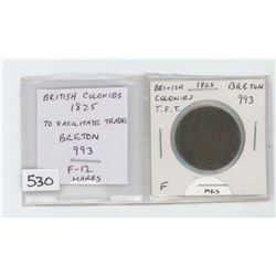 British Colonies 1825 token. To Facilitate Trade. Breton 993. F-12 with marks.