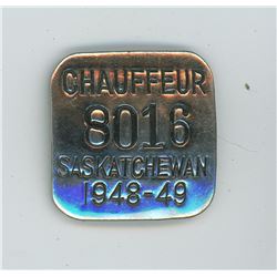 1948-49 SAKATCHEWAN CHAUFFEUR BADGE #8016