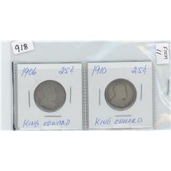 LOT OF 2 KING EDWARD 25 CENTS 1906-1910
