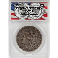 1895-O $1 Morgan Silver Dollar Coin ANACS Certified Genuine